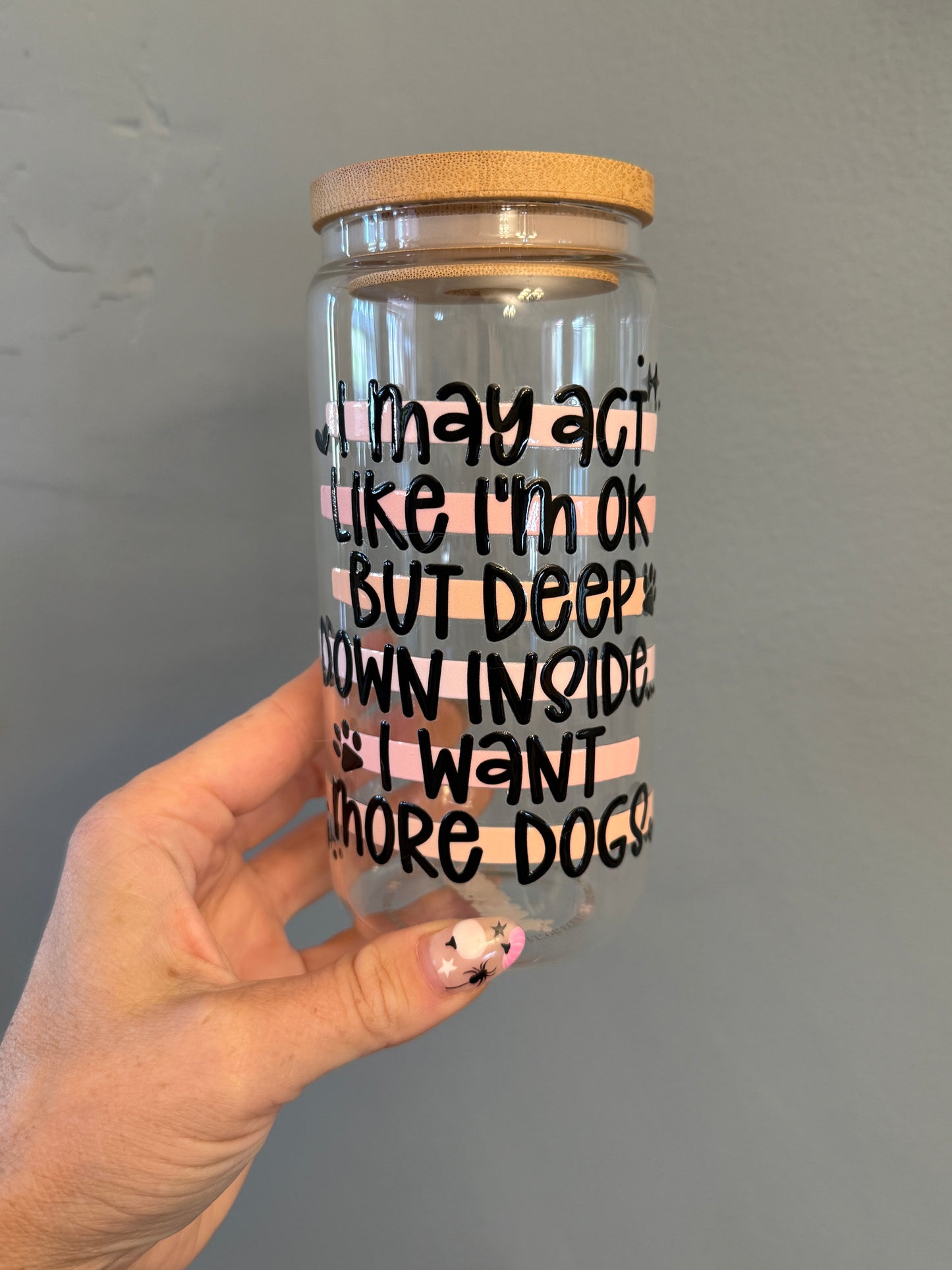 I Want More Dogs *double sided