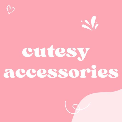 Cutesy Accessories