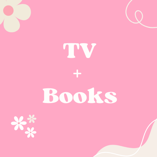Bookish/Television/Movies