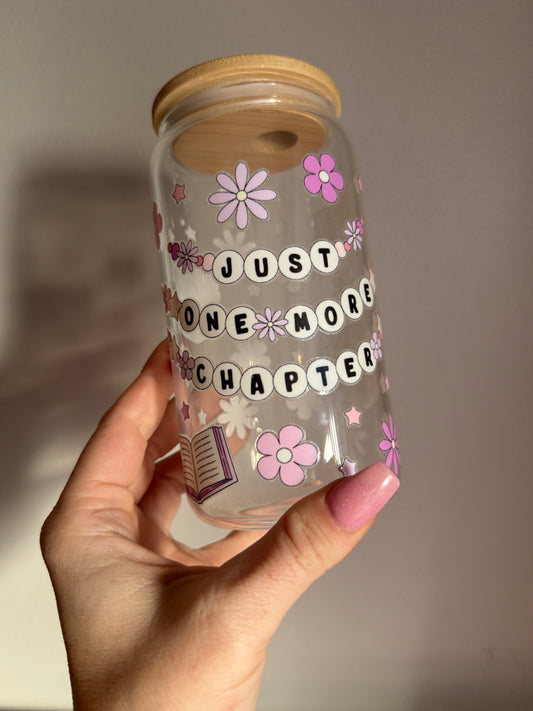 Just One More Chapter Glass Cup