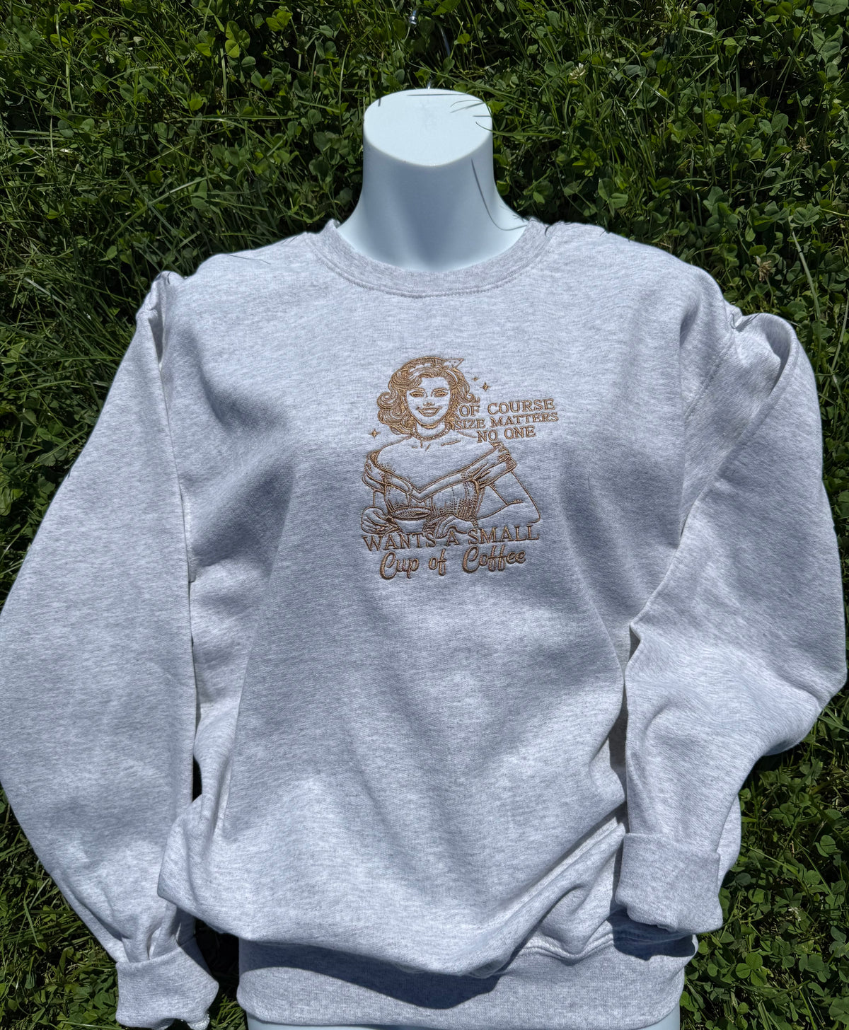 Coffee Size Matters Embroidered Crewneck