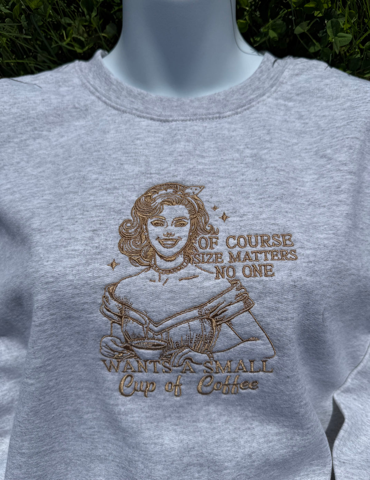 Coffee Size Matters Embroidered Crewneck