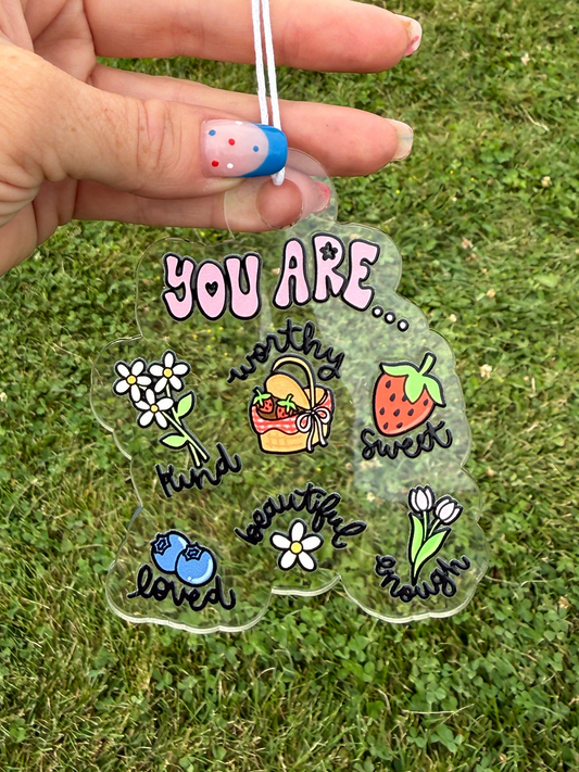You Are Worthy Acrylic Rear View Mirror Hanger