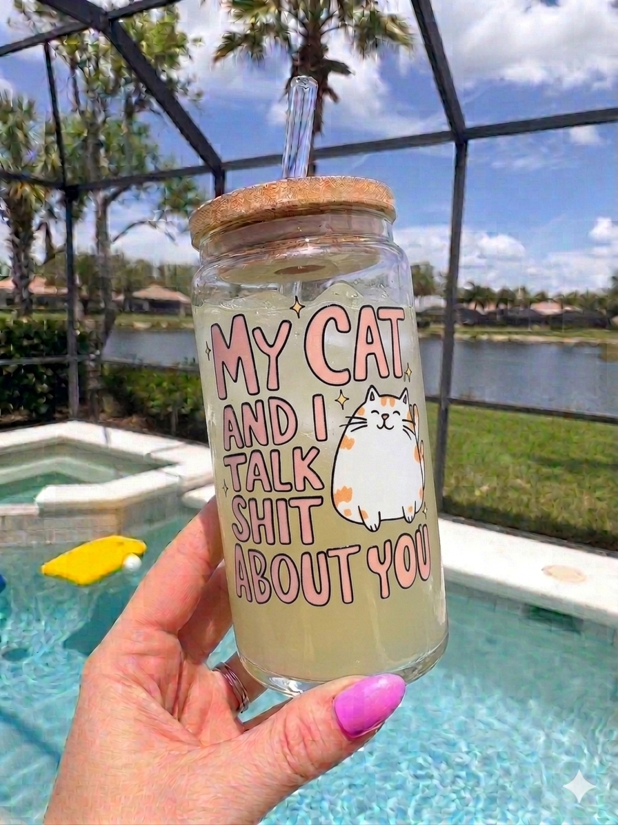My Cat and I Talk Shit About You