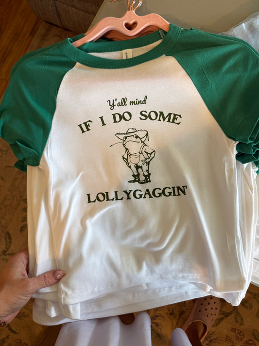 Lollygagging Baby Tee