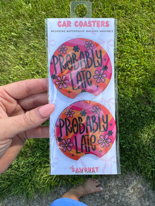 Probably Late Car Coaster