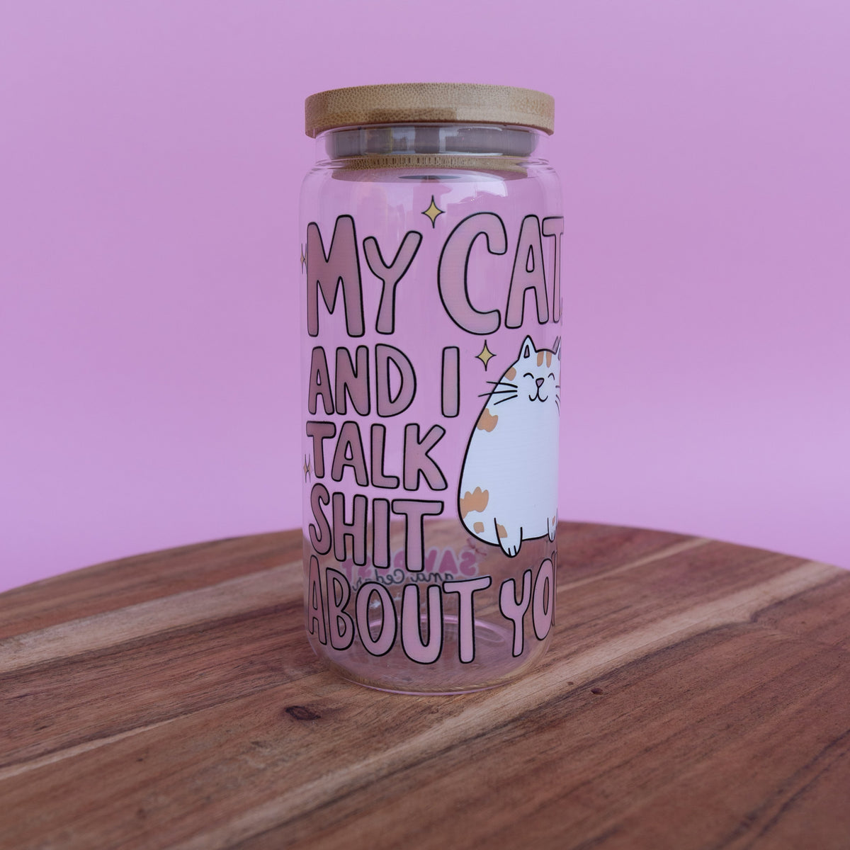 My Cat and I Talk Shit About You