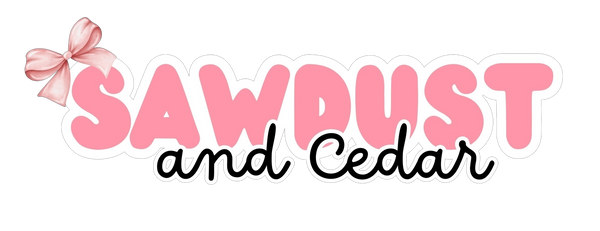 Sawdust and Cedar 